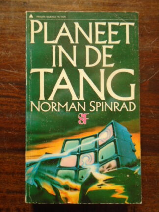 Norman Spinrad - Planeet in de tang