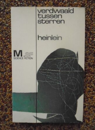 Robert A. Heinlein - Verdwaald tussen sterren