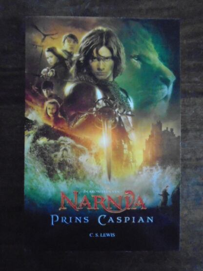 C.S. Lewis - De kronieken van Narnia - Prins Caspian
