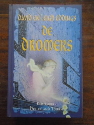 David en Leigh Eddings - De Dromers - Eerste boek - het eiland Thurn