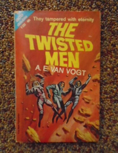 A.E. van Vogt - The Twisted Men / Calvin M. Knox - One of our asteroids is missing