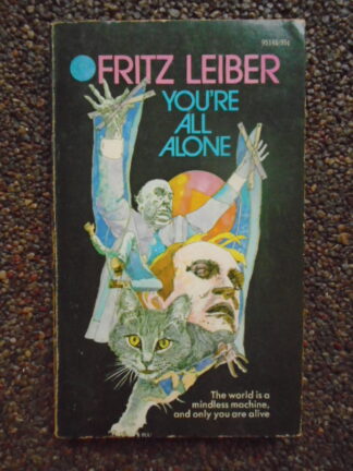 Fritz Leiber - You're all alone