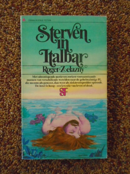 Roger Zelazny - Sterven in Italbar