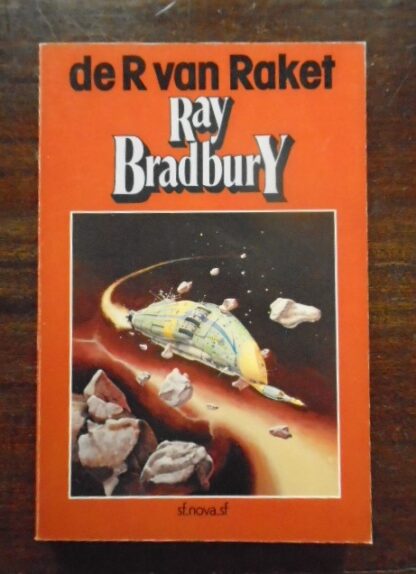 Ray Bradbury - De R van Raket