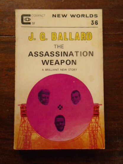 New Worlds 3/6 - J.G. Ballard - THE ASSASSINATION WEAPON