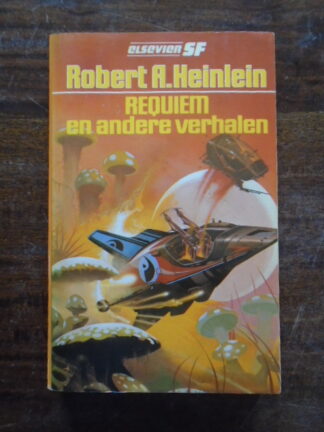 Robert A. Heinlein - Requiem en andere verhalen