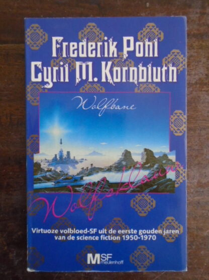 Frederik Pohl / Cyril M. Kornbluth - Wolfsklauw