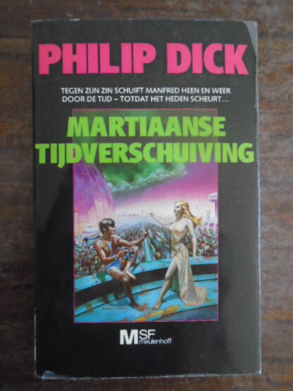 Philip K. Dick - Martiaanse tijdverschuiving