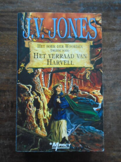 J.V. Jones - Het verraad van Harvell