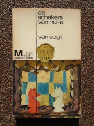 A.E. van Vogt - De schakers van Nul-A