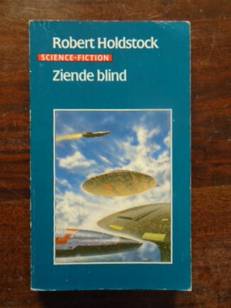 Robert Holdstock - Ziende blind