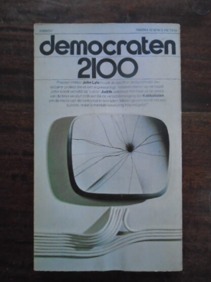 Robert Heinlein - Democraten 2100