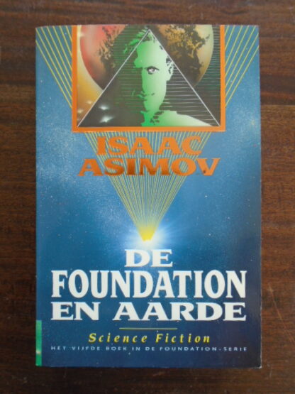 Isaac Asimov - De Foundation en Aarde