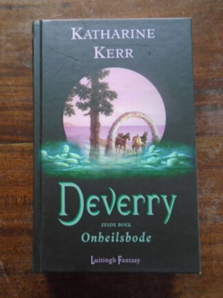 Katherine Kerr - Deverry - Zesde Boek - Onheilsbode
