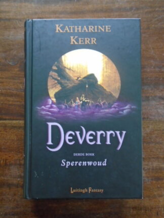 Katherine Kerr - Deverry - Derde Boek - Sperenwoud