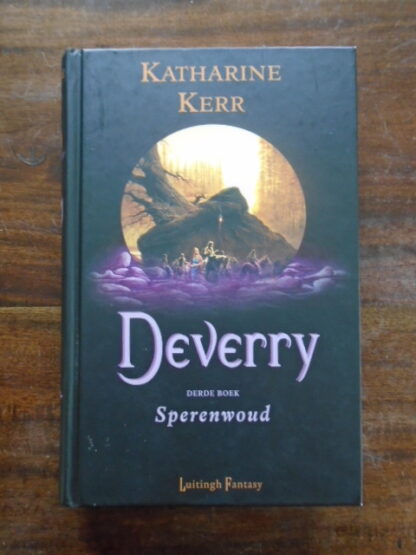Katherine Kerr - Deverry - Derde Boek - Sperenwoud