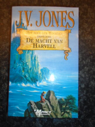 J.V. Jones - De macht van Harvell