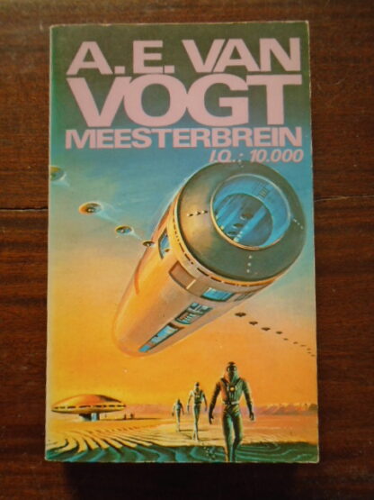 A.E. van Vogt - MEESTERBREIN IQ.: 10.000