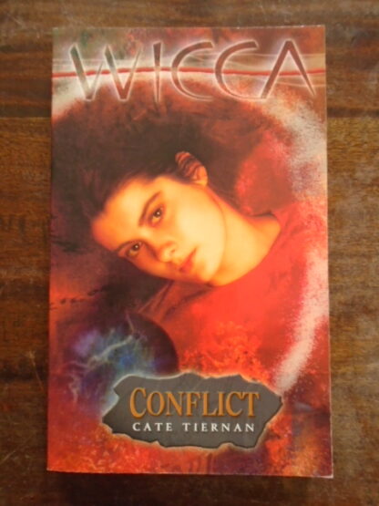 Cate Tiernan - Wicca - Conflict