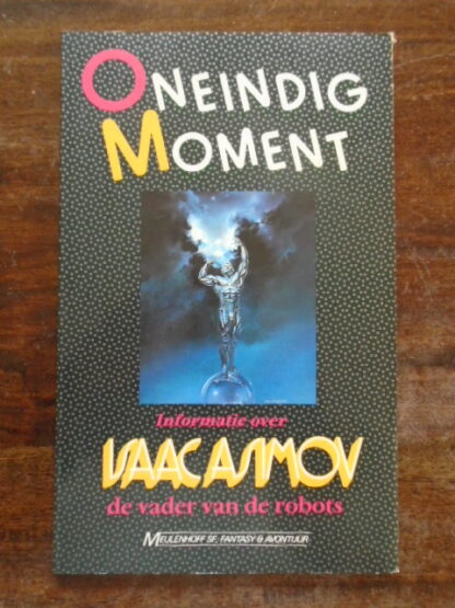 Oneindig Moment - Informatie over ISAAC ASIMOV - de vader van de robots