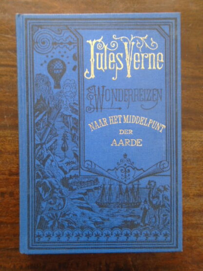 Jules Verne - Wonderreizen - Naar het middelpunt der AARDE