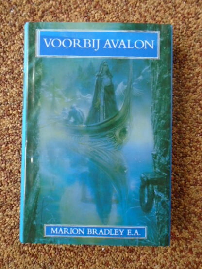 Marion Bradley E.A. - Voorbij Avalon
