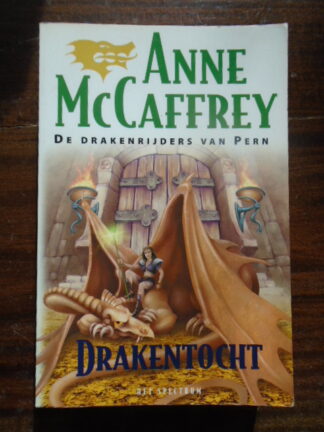 Anne McCaffrey - Drakentocht