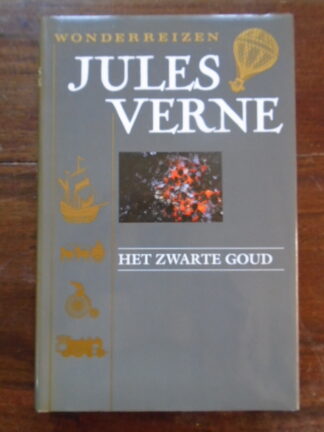 Jules Verne - Het zwarte goud