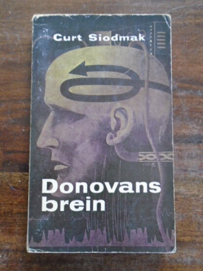 Curt Siodmak - Donovans Brein