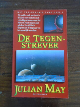 Julian May - De Tegenstrever