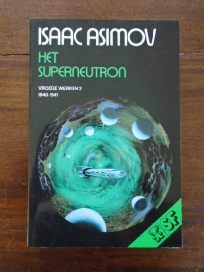 Isaac Asimov - Het Superneutron