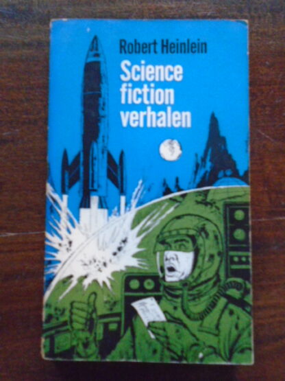 Robert Heinlein - Science fiction verhalen