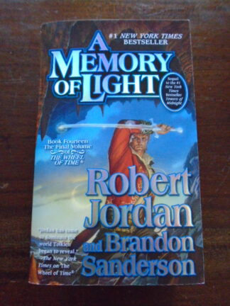 Robert Jordan and Brandon Sanderson - A Memory of Light