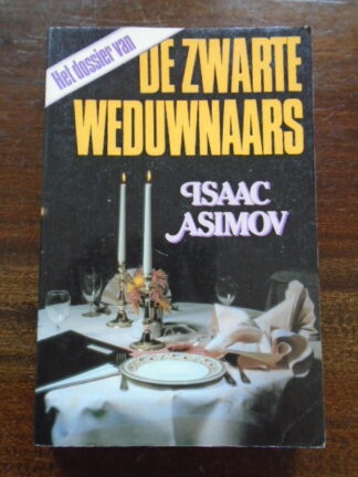 Isaac Asimov - Het dossier van de zwarte weduwnaars