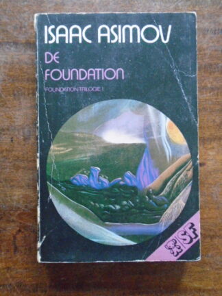 Isaac Asimov - De Foundation