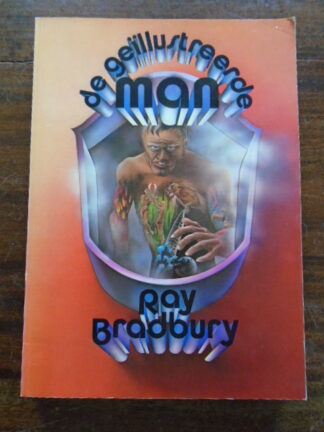 Ray Bradbury - De geïllustreerde man