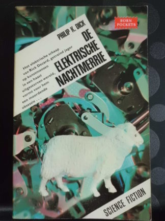 Philip K. Dick - De elektrische nachtmerrie